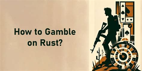 rust gamble daily.